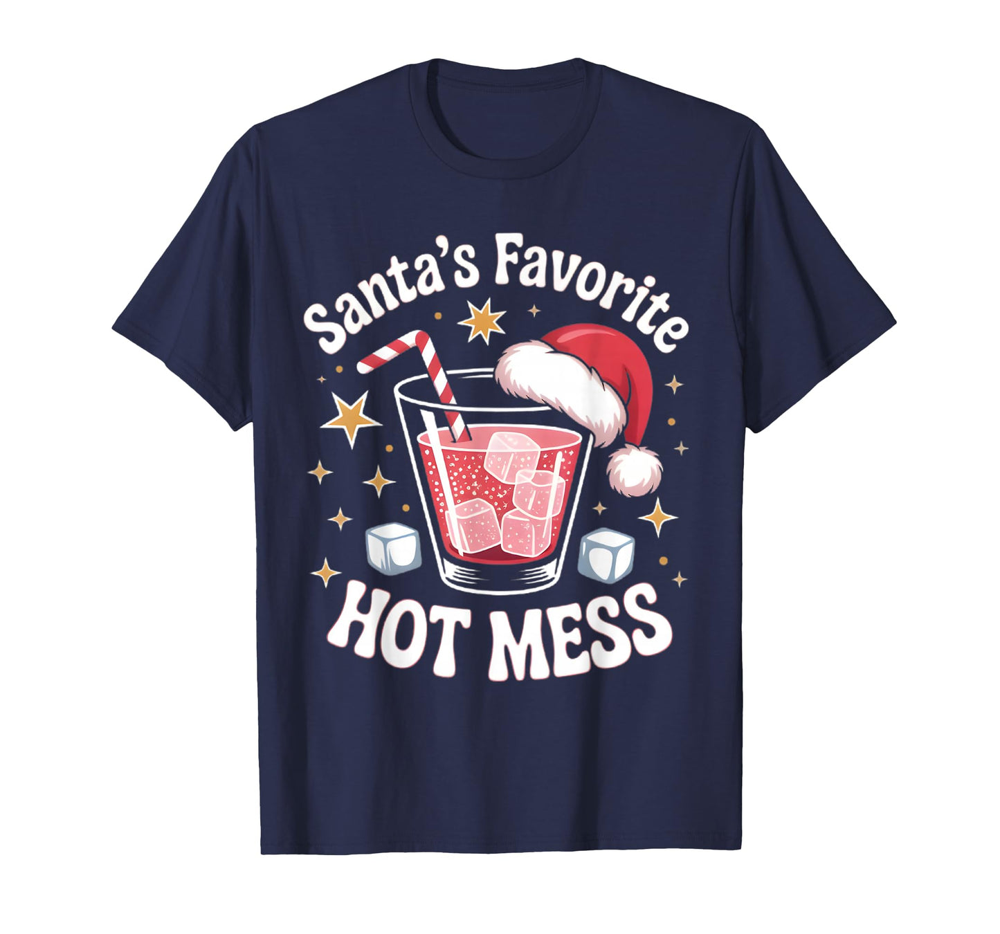 Santa's Favorite Hot Mess Christmas Funny Margarita T-Shirt