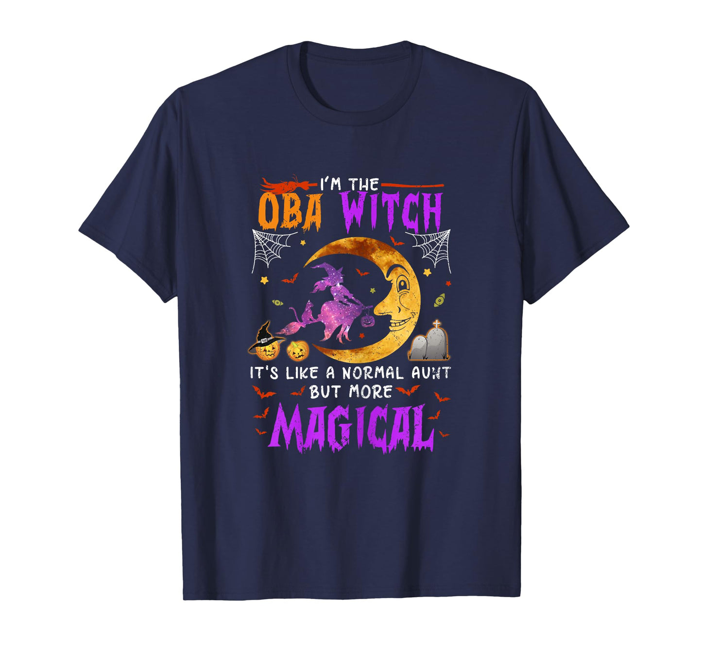 I'm Oba Witch Japanese Aunt Magical Halloween T-Shirt