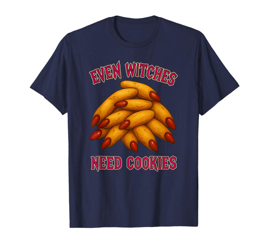 Even Witches Need Cookies Cute Funny Witch Fingers Halloween T-Shirt