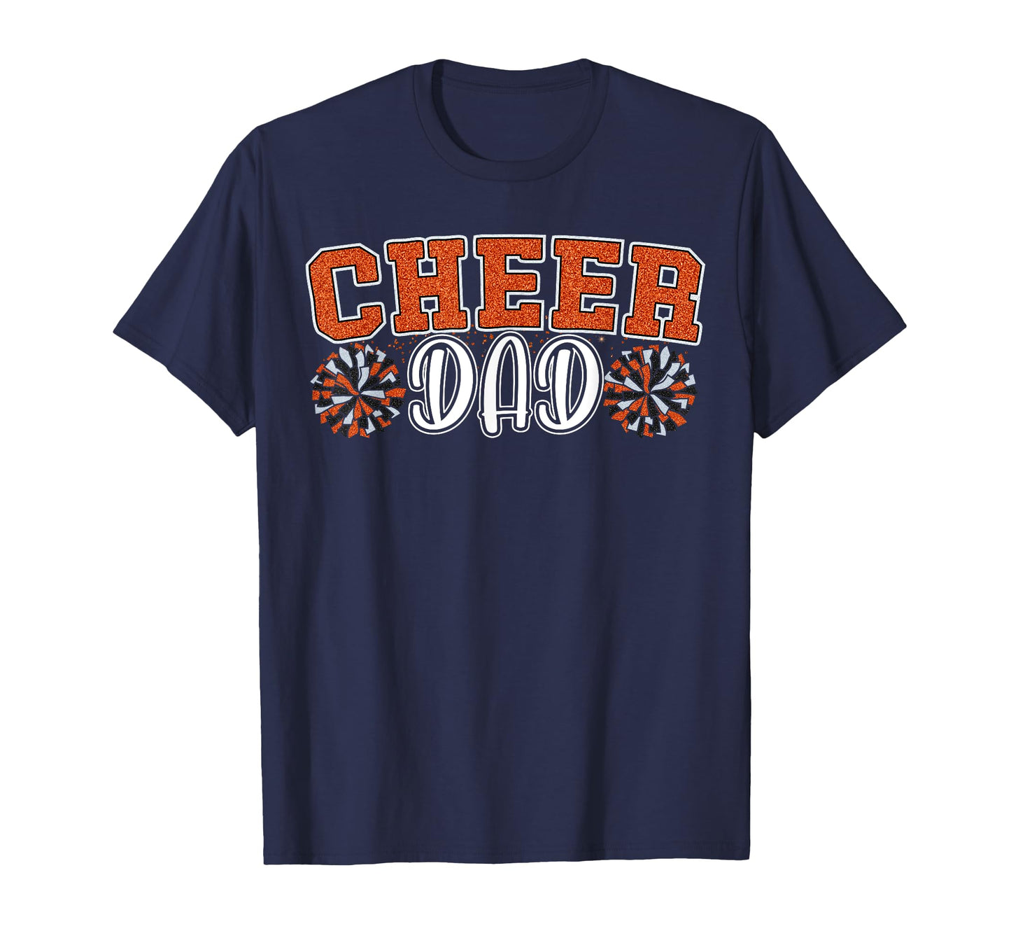 Proud Cheer Dad My Favorite Cheerleader Calls Me Dad Orange T-Shirt