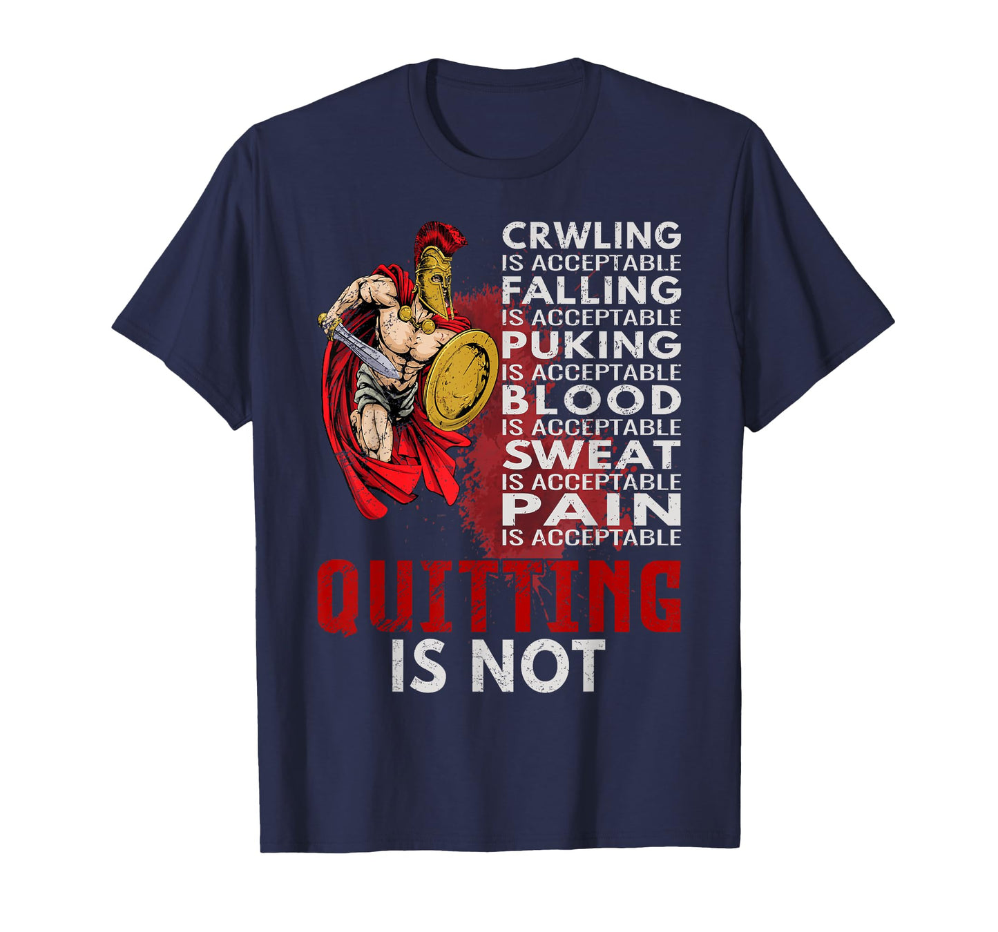Spartans never quit Ancient Greece Warriors Sparta T-Shirt