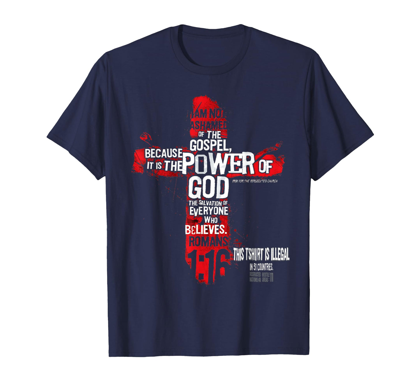 This Shirt is Illegal in 51 Countries Christian Tshirt T-Shirt