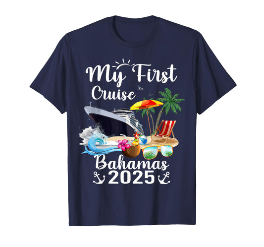 My First Cruise Bahamas 2025 T-Shirt