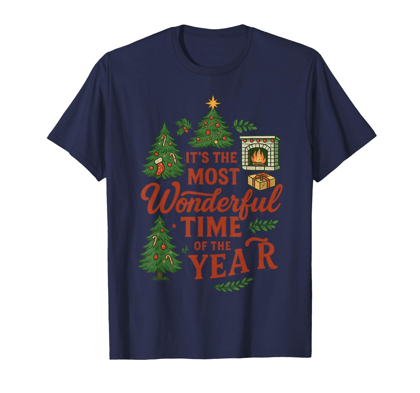 It's The Most Wonderful Time of Year Christmas Funny Santa T-Shirt