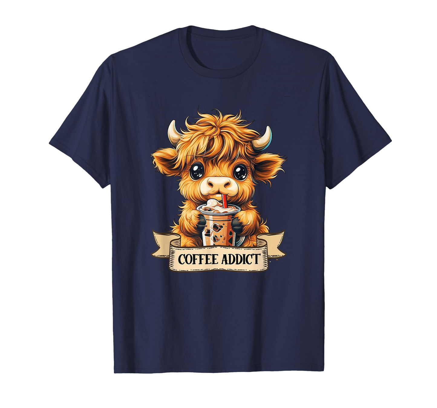 Cute Highland Cow Coffee Addict Funny Drink Coffee Cowgirl T-Shirt