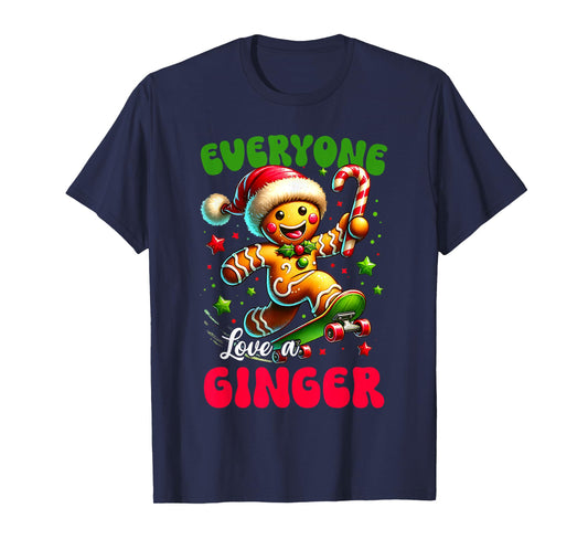 Everyone Loves Ginger Cookie Christmas Xmas Women Men T-Shirt
