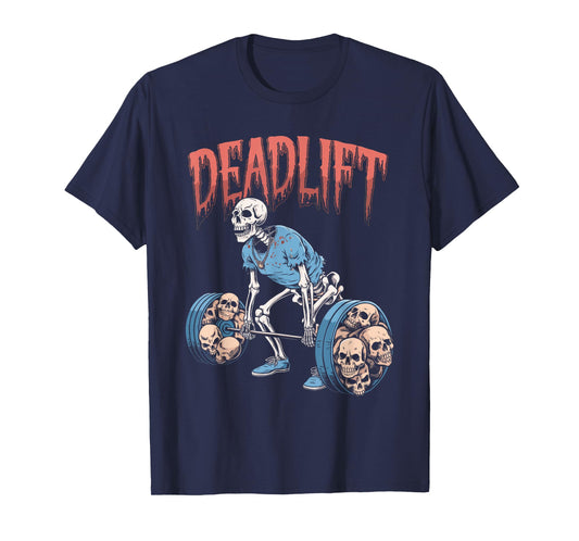Deadlift Skull Skeleton Workout Powerlifting Gym Lovers T-Shirt