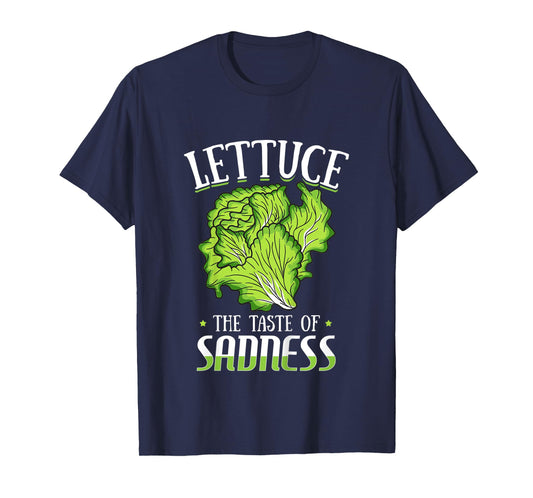 Lettuce The Taste of Sadness Funny Vegan Green Food Diet T-Shirt
