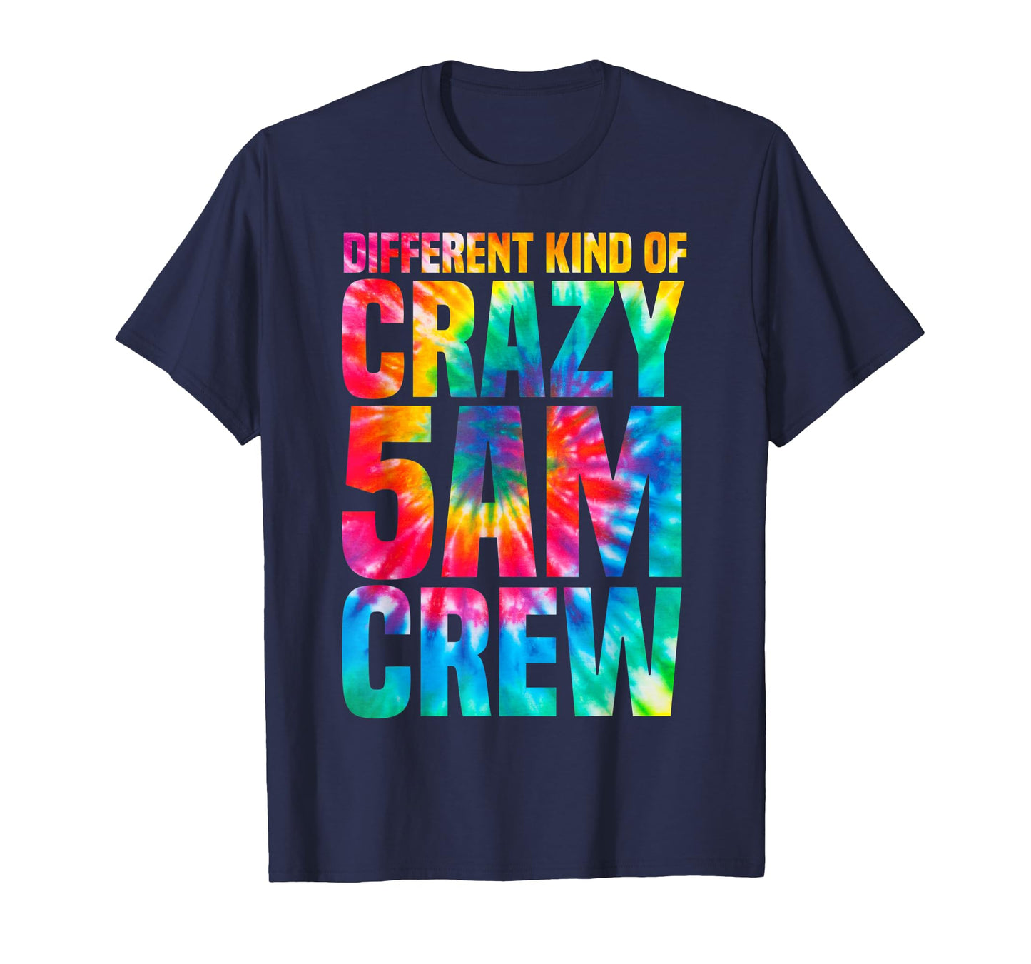 Workout Squad 5 AM Crew Funny Gym Saying Tie Dye T-Shirt