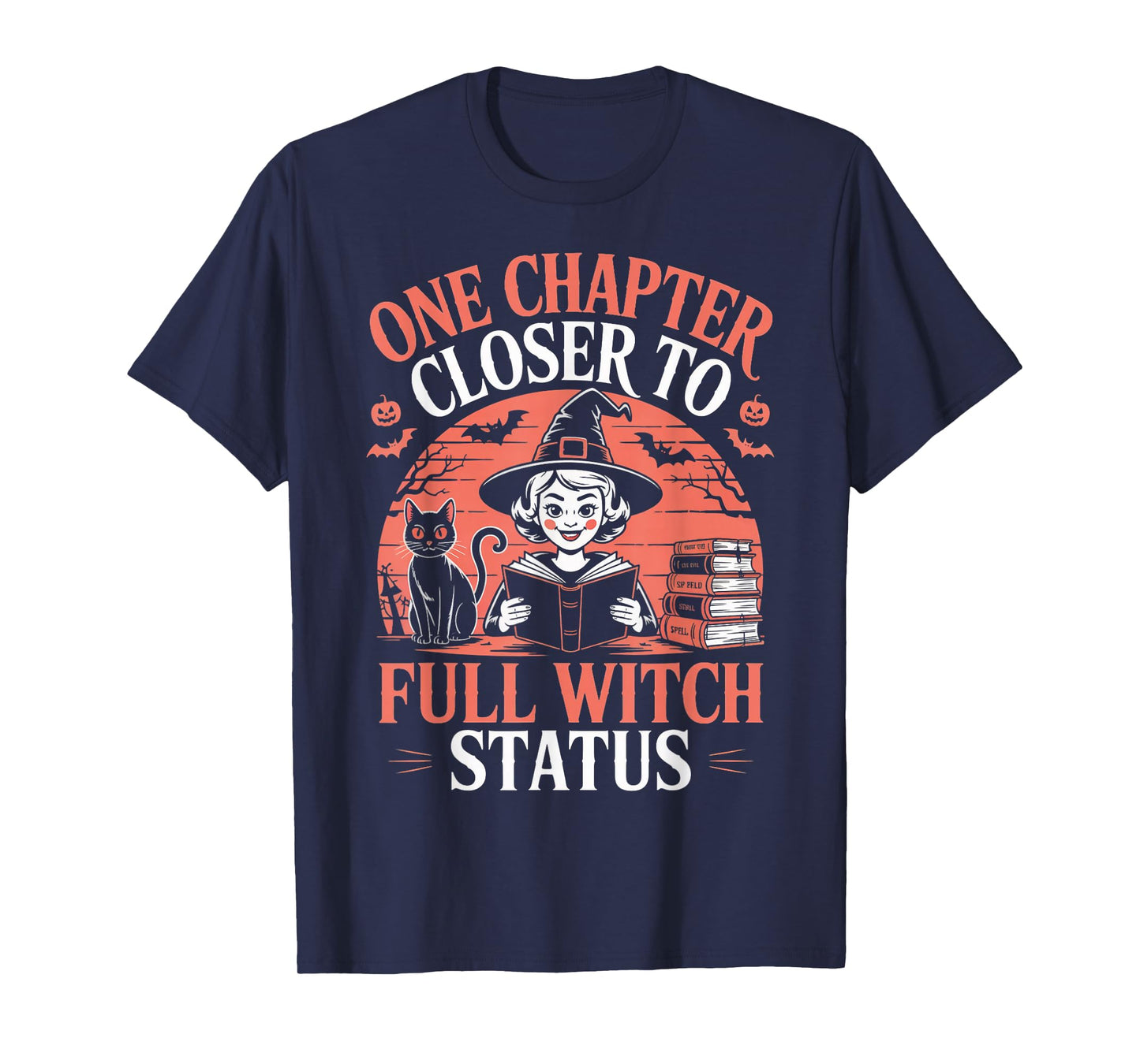 One Chapter Closer Witch Witches Bookish Book Reader Reading T-Shirt