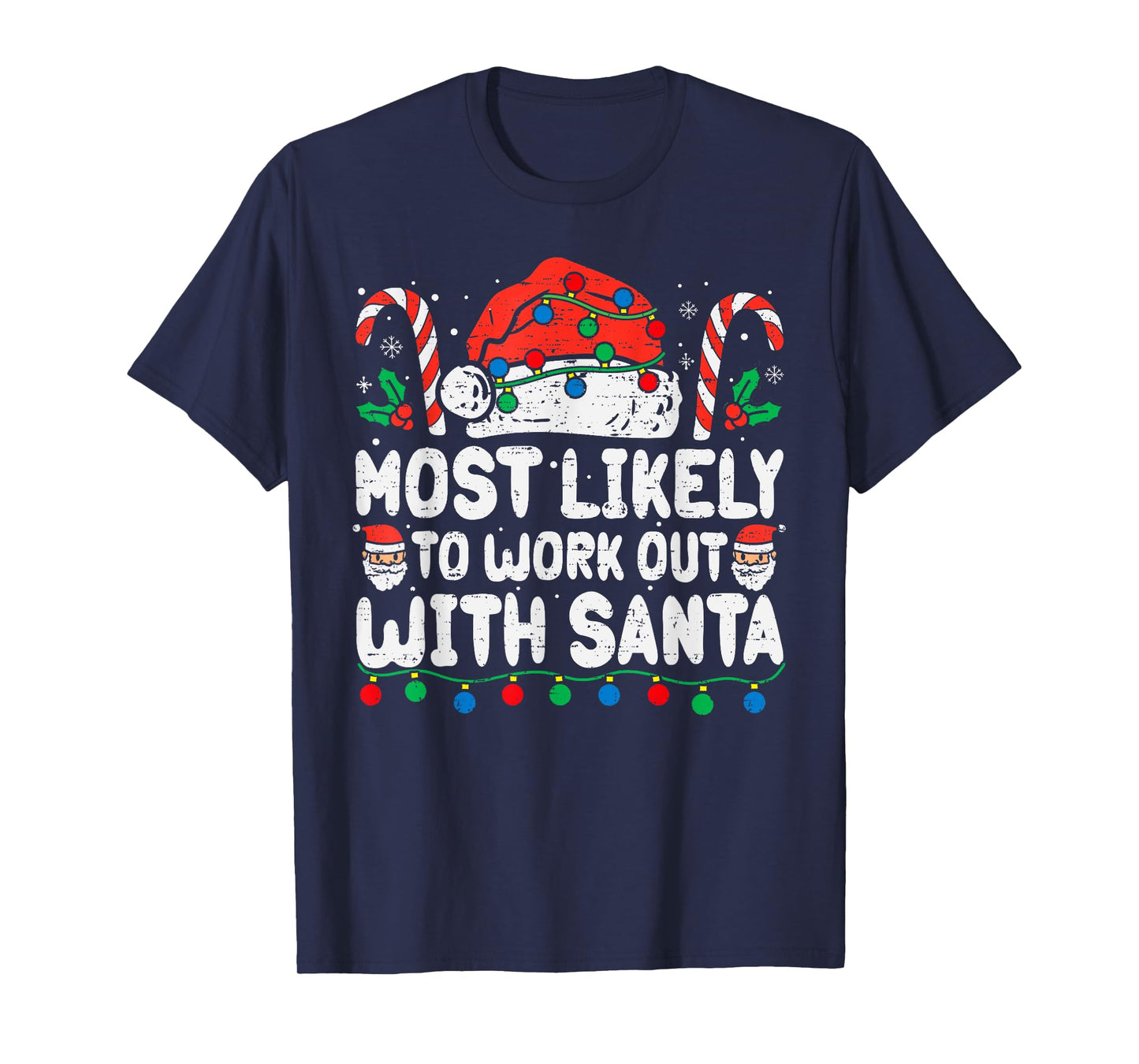 Most Likely To Work Out With Santa Christmas Xmas Funny Gym T-Shirt