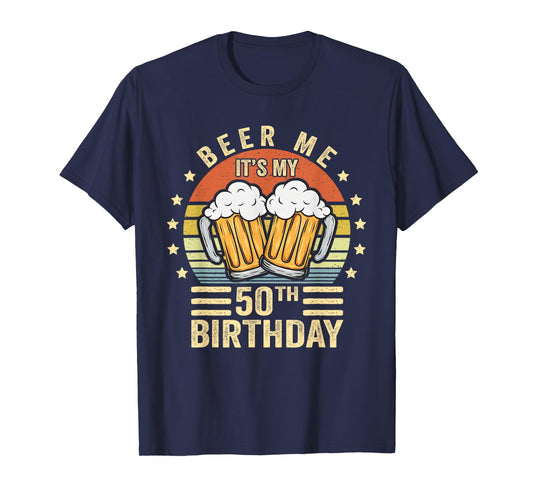 Beer Me It's My 50th Birthday, 50th Birthday Vintage T-Shirt