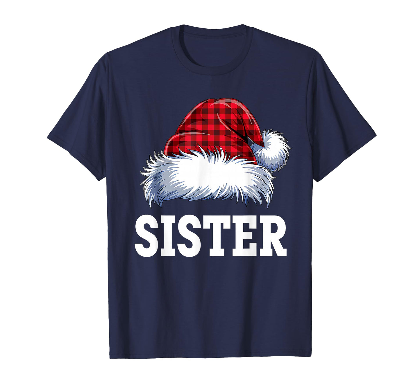 Sister Santa Red Plaid Christmas Family Matching Pajama Xmas T-Shirt