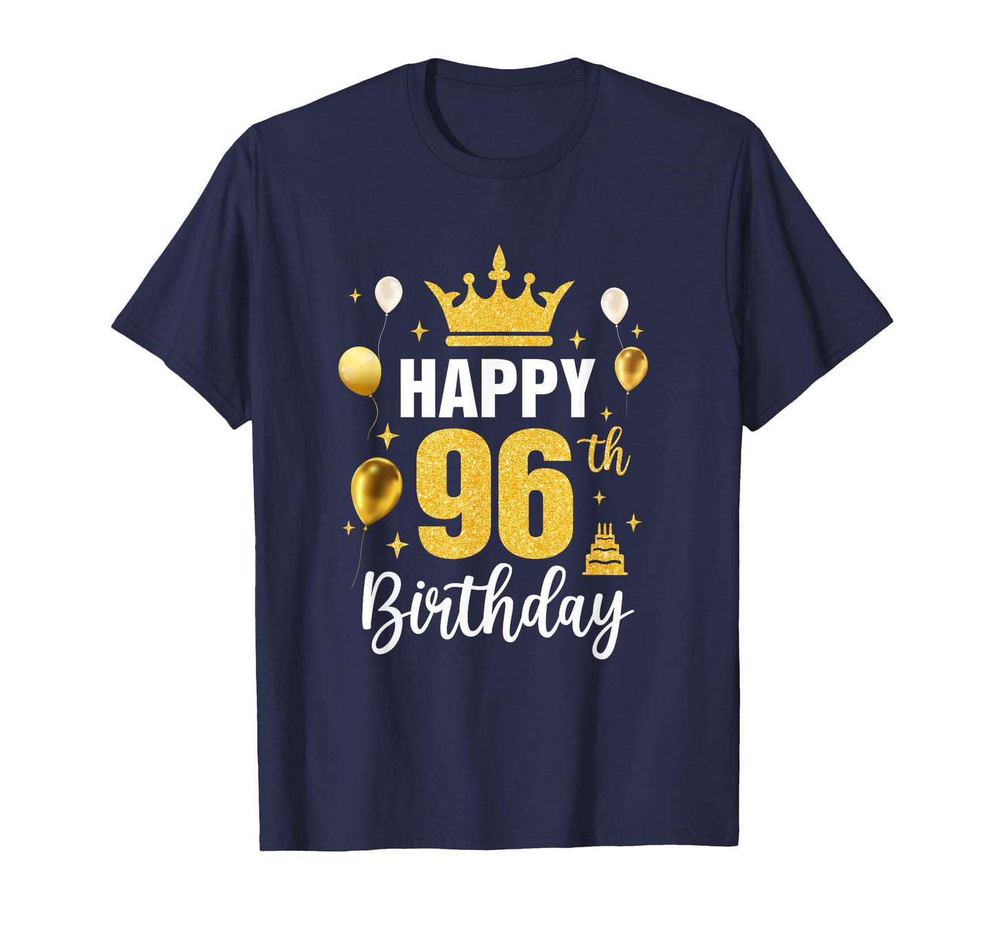 Happy 96Th Birthday Idea For 96 Years Old Man And Woman T-Shirt