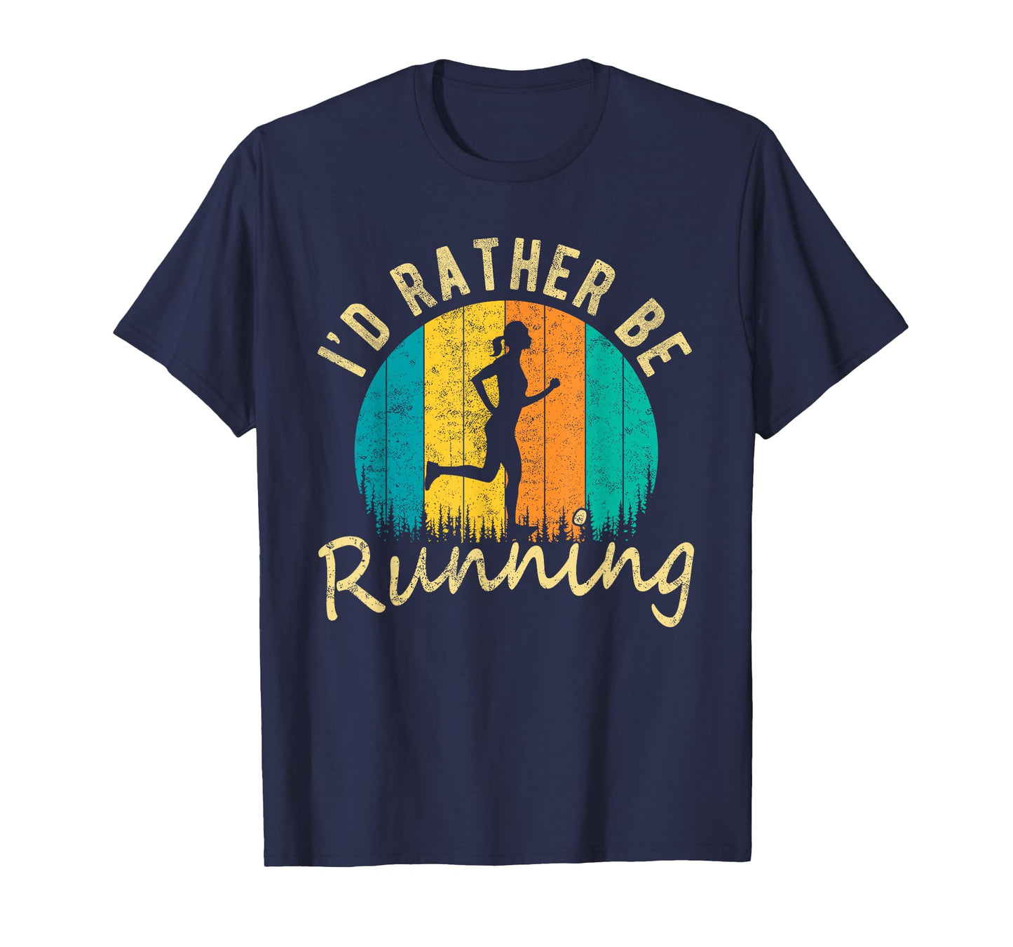 Id Rather Be Running, Funny Running Fitness Saying For Women T-Shirt