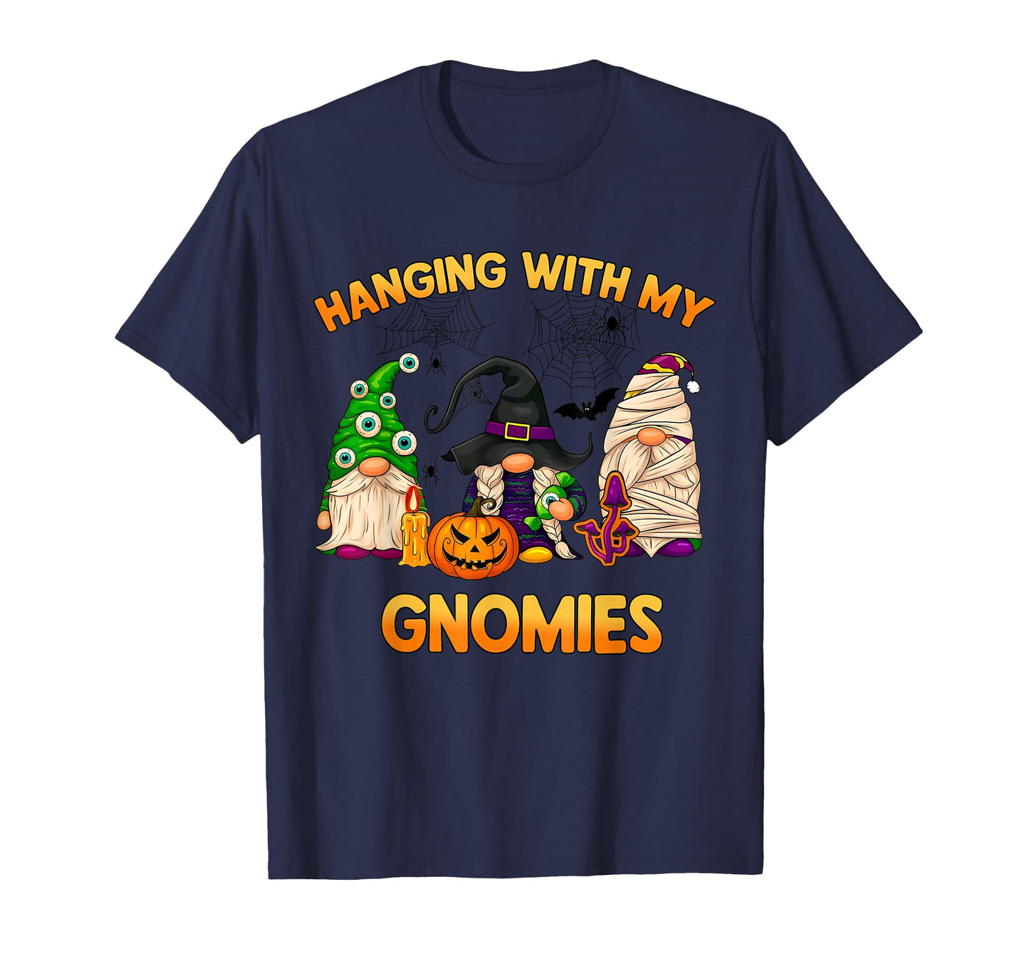 Funny Gnome Hanging with My Gnomes Halloween T-Shirt