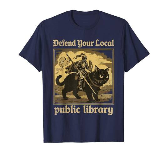 Defend Your Local Public Library Funny Knight Cat T-Shirt