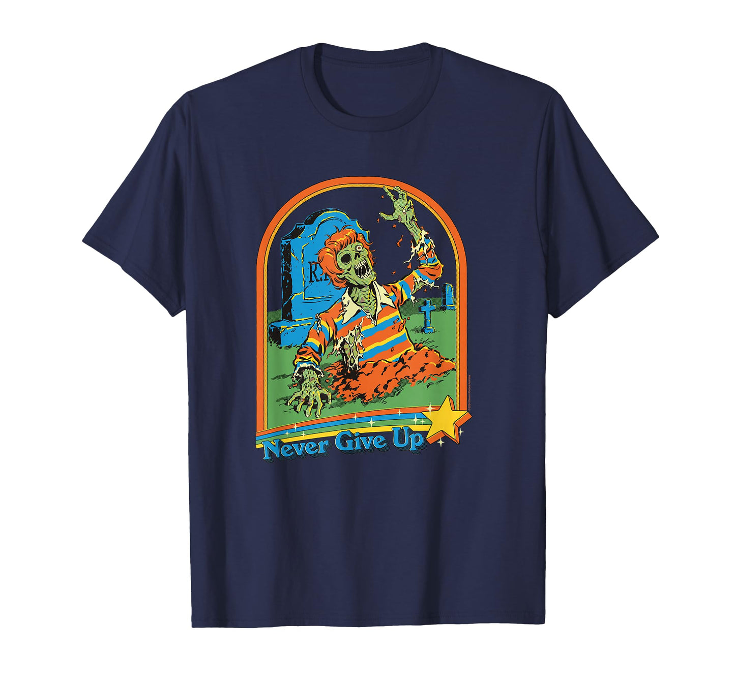 Steven Rhodes Never Give Up Zombie Rising Retro Dark Humor T-Shirt