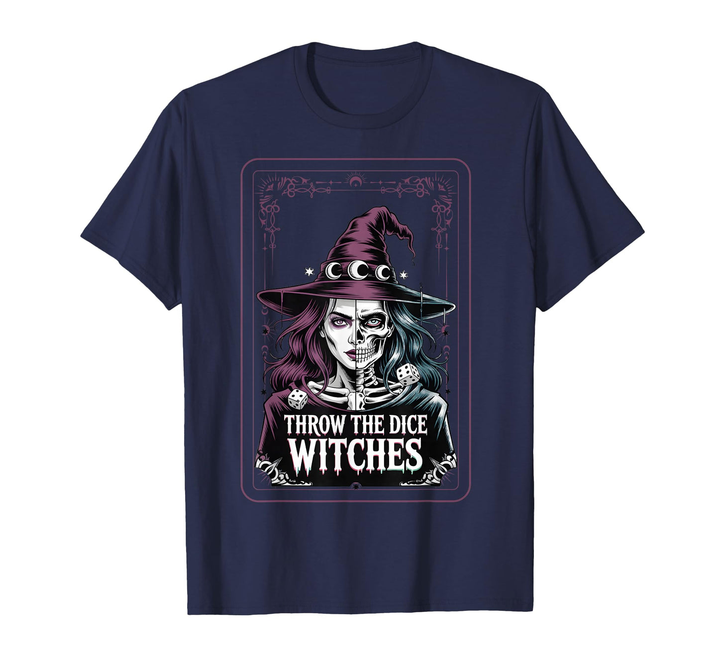 Throw The Dice Witches Gothic Skeleton Halloween Magic Art T-Shirt