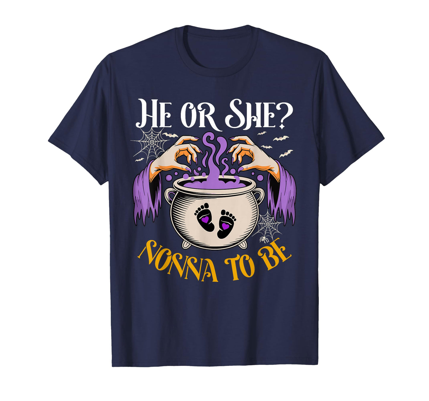 He Or She Nonna to Be Baby Reveal Halloween Costume T-Shirt
