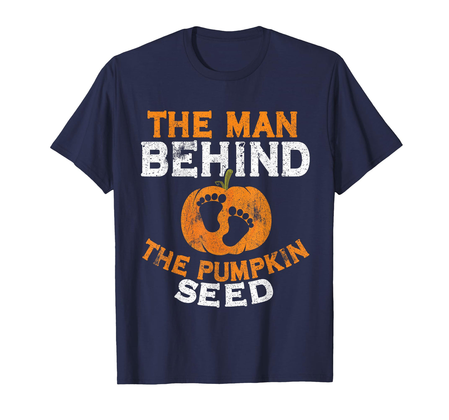 Halloween Pregnancy Dad The Man Behind The Pumpkin Seed T-Shirt