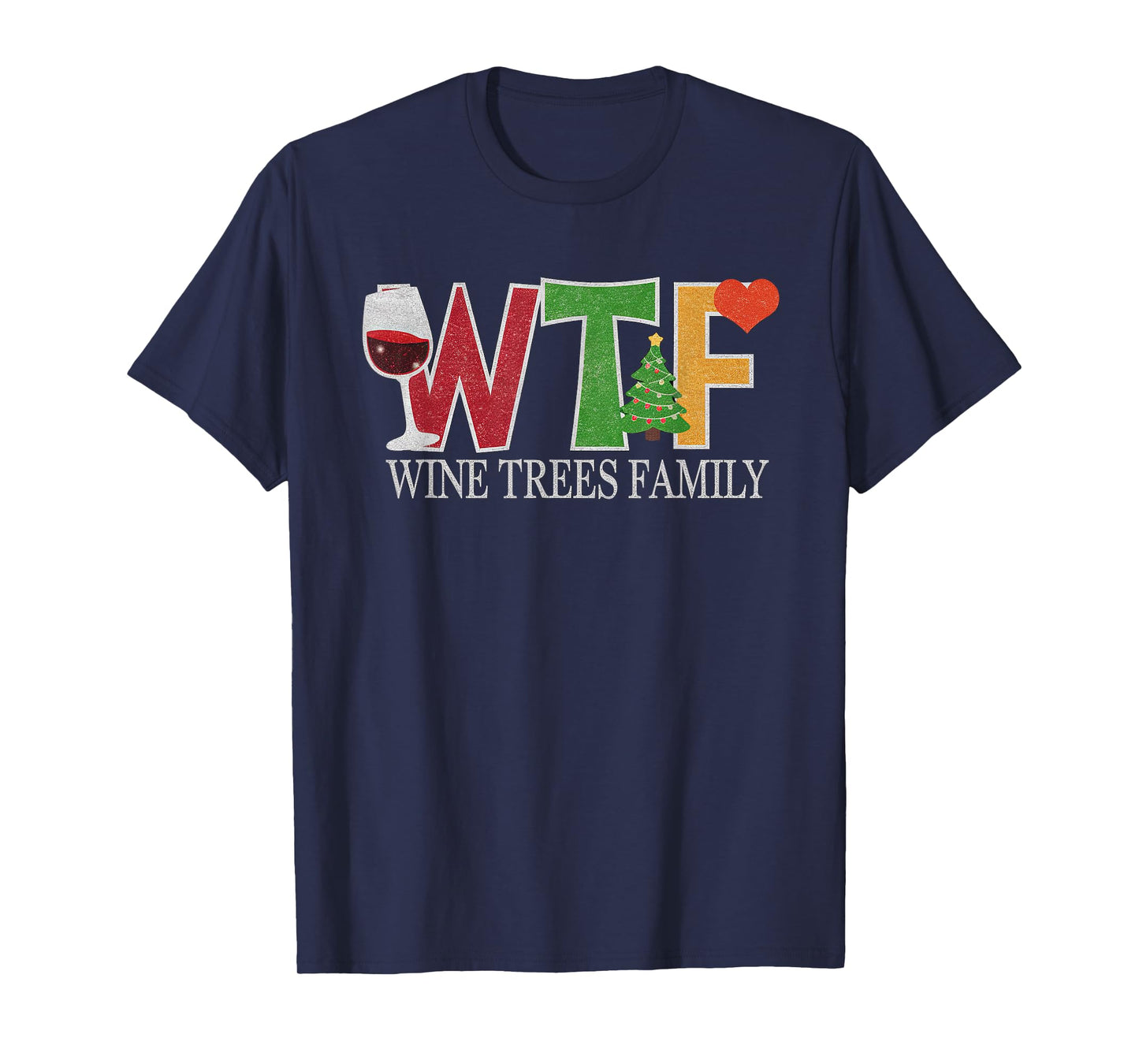 Christmas WTF Wine Trees Family Santa Christmastree T-Shirt