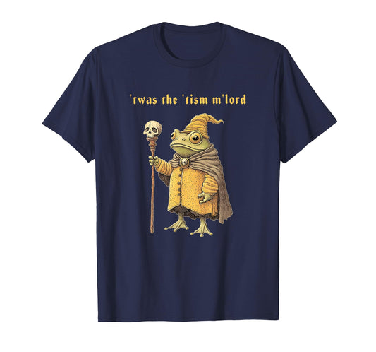 'Twas the 'Tism M'Lord Funny Wizard Frog Autism Witch T-Shirt