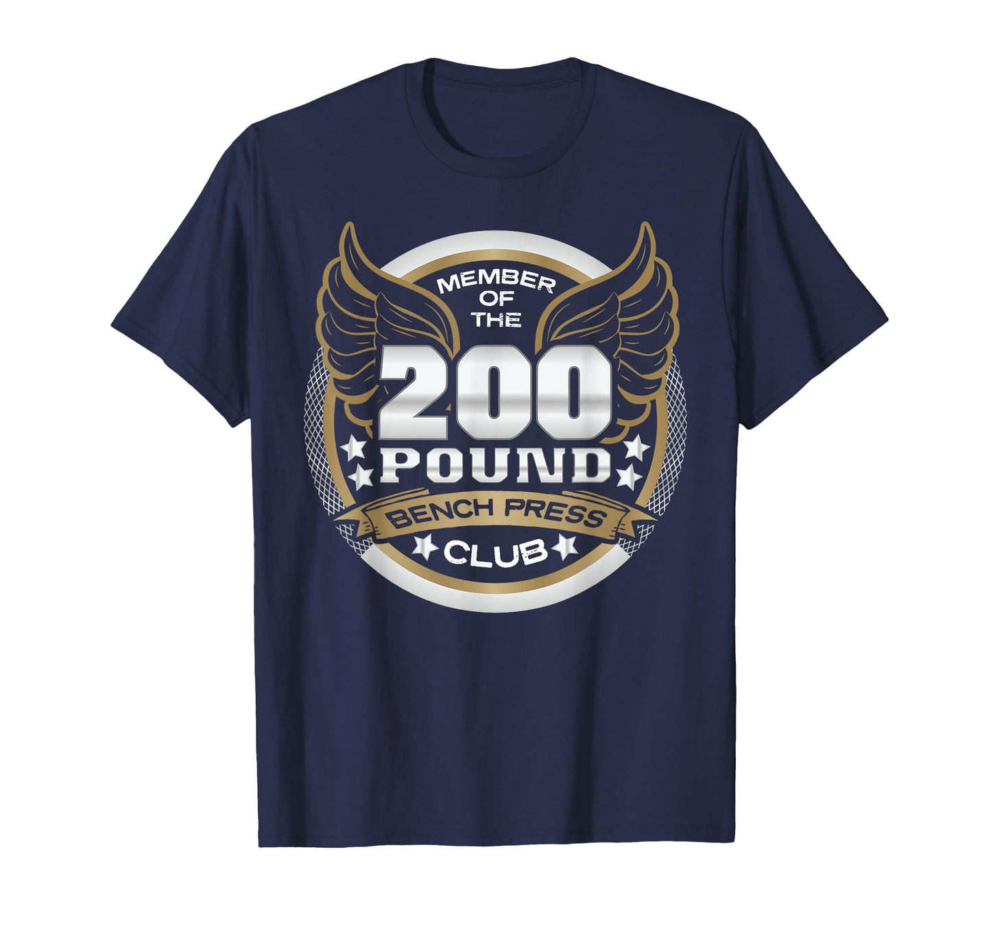 200 Pound Bench Press Club for Weightlifter Gym T-Shirt