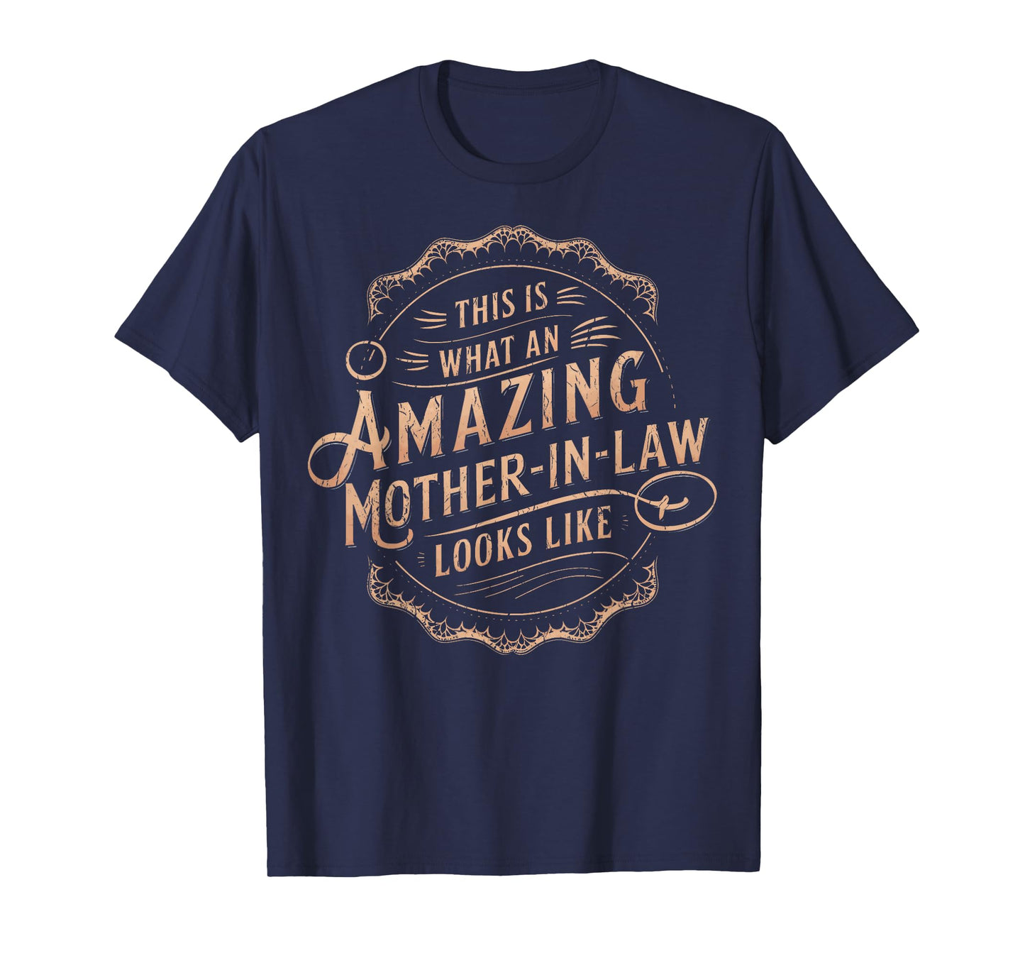 Cute This Is What An Amazing Mother In Law Looks Like T-Shirt
