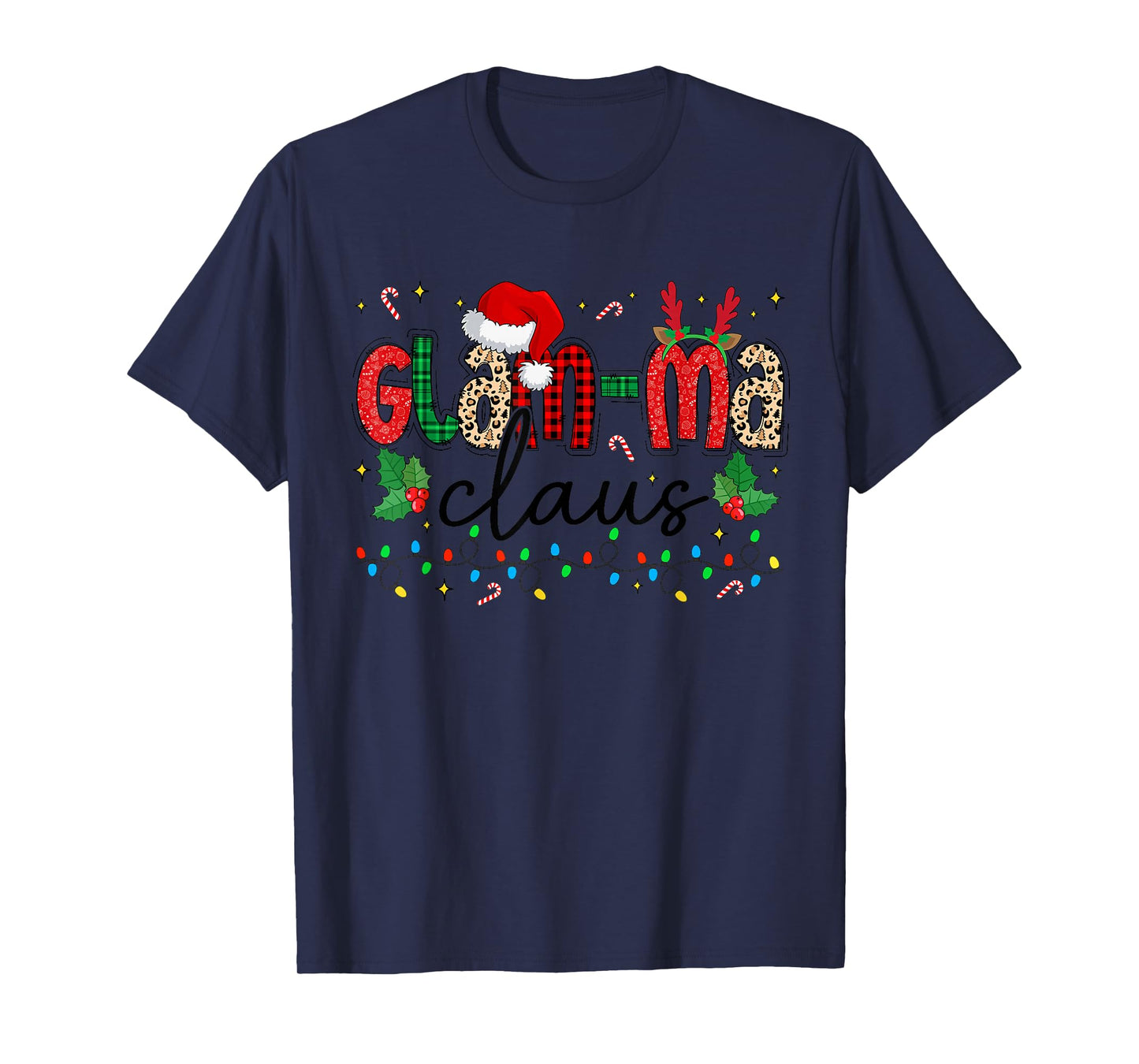 Glam-ma Claus Christmas Santa Hat Reindeer Grandma Grandkids T-Shirt