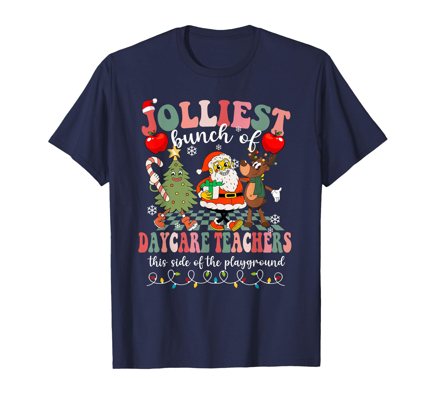 Funny Christmas Xmas Jolliest Bunch of Daycare Teachers T-Shirt