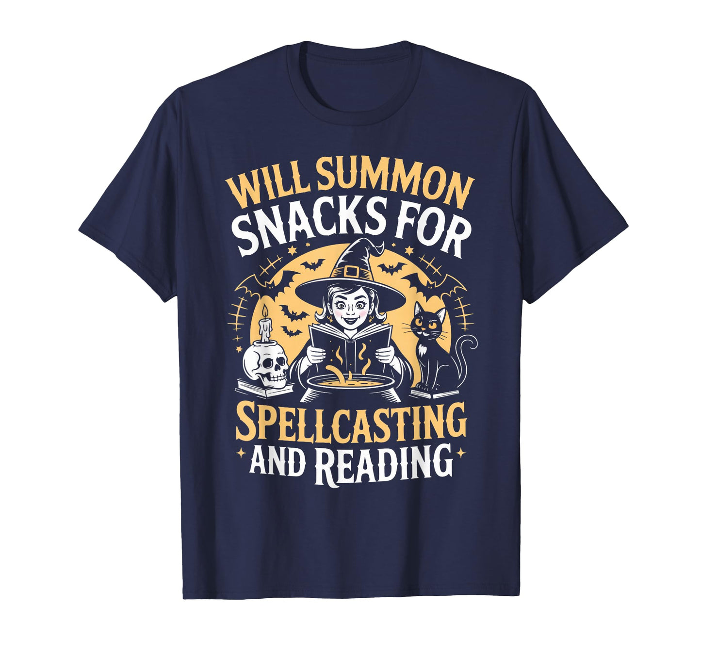 Will Summon Snacks Witch Witches Bookish Book Reader Reading T-Shirt