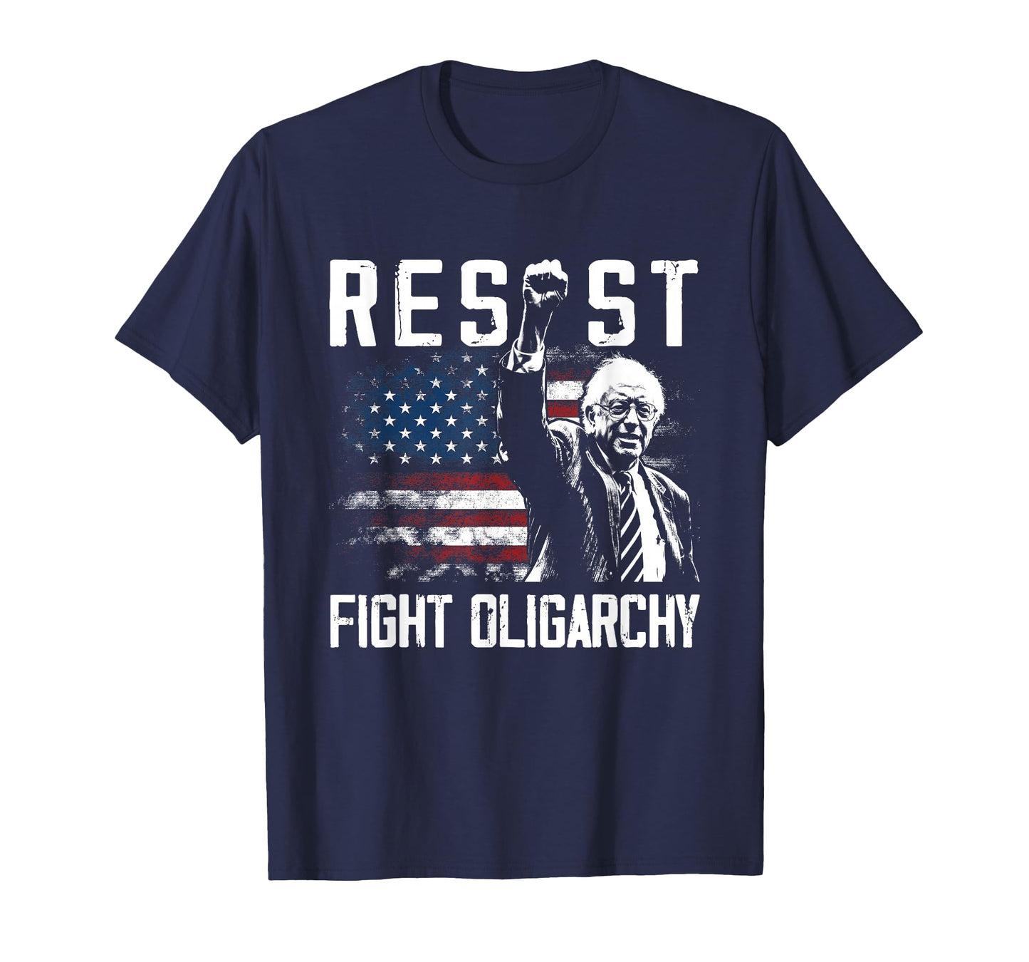 RESIST Bernie Sanders Fight Oligarchy Freedom Protest T-Shirt