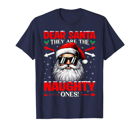 Dear Santa They are The Naughty One Christmas Xmas Men Boy T-Shirt