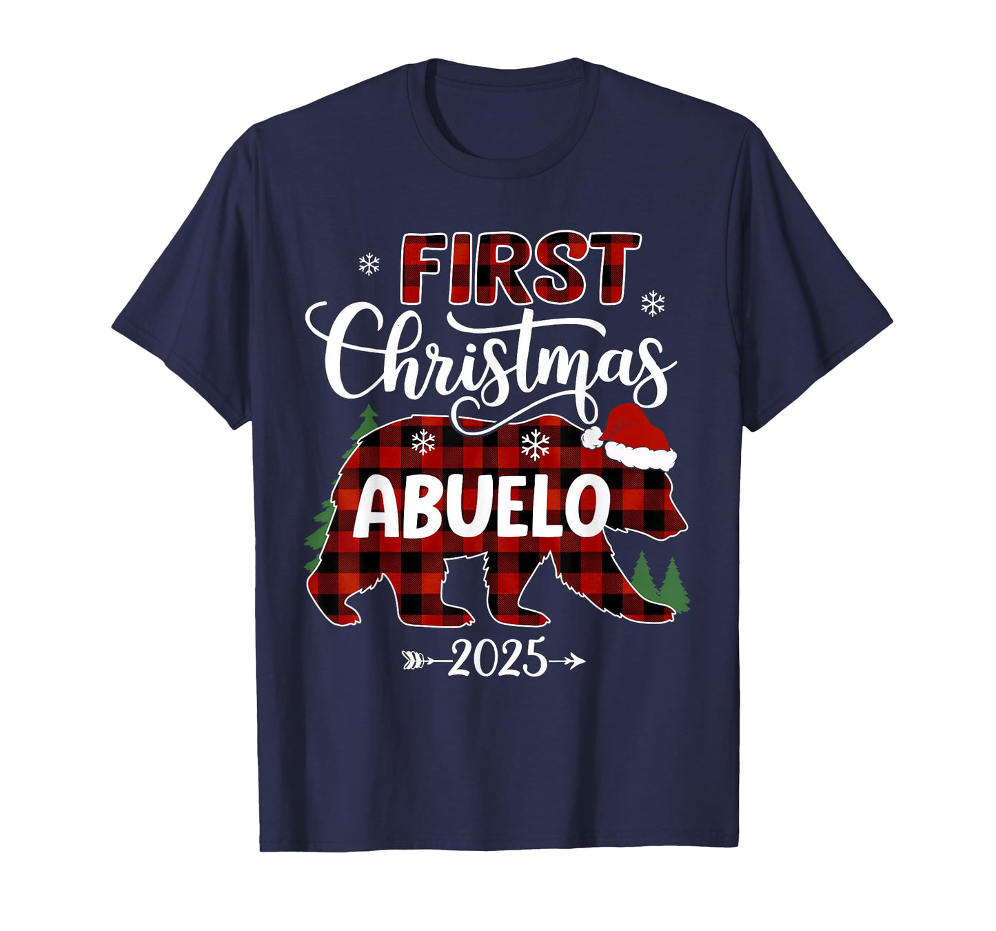 Pregnancy First Christmas Abuelo Red Plaid Bear Santa 2025 T-Shirt