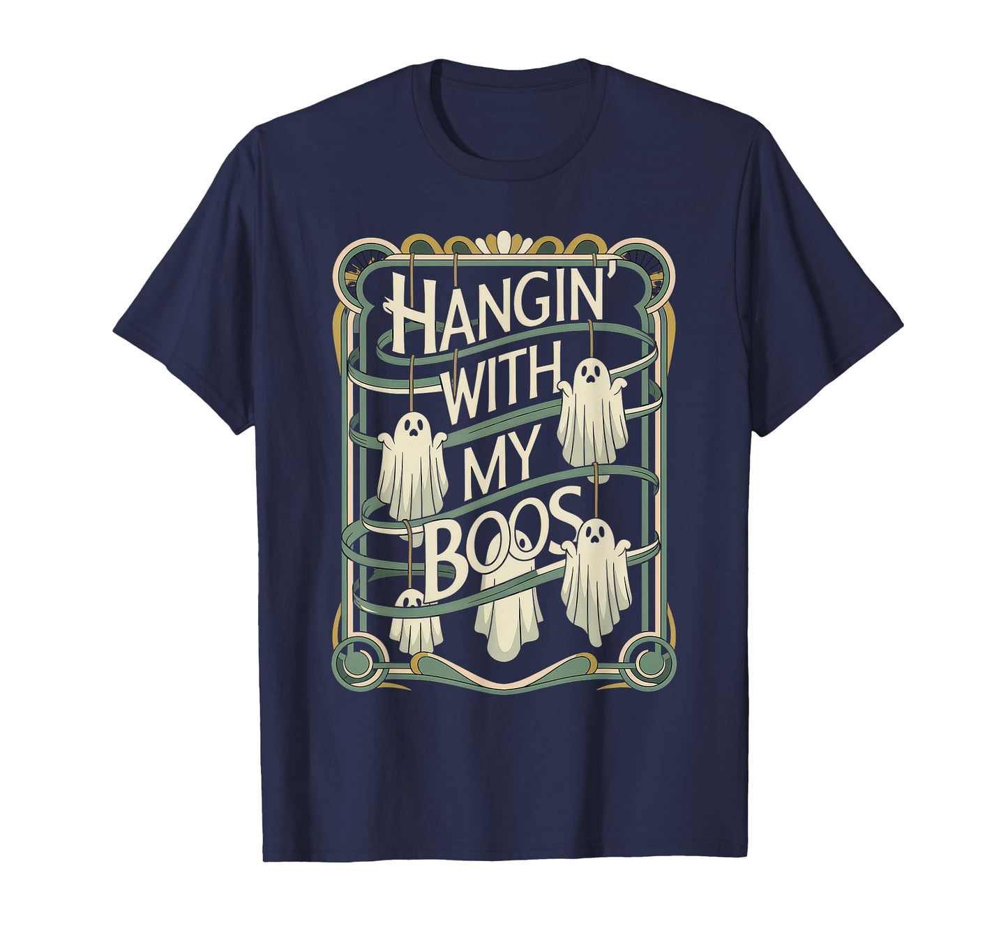 Hangin' with My Boos Tshirt Halloween Ghost Scary Witch Men T-Shirt