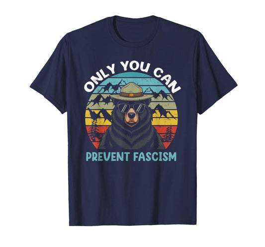 Vintage Resist Smokey The Bear Only You Can Prevent Fascism T-Shirt