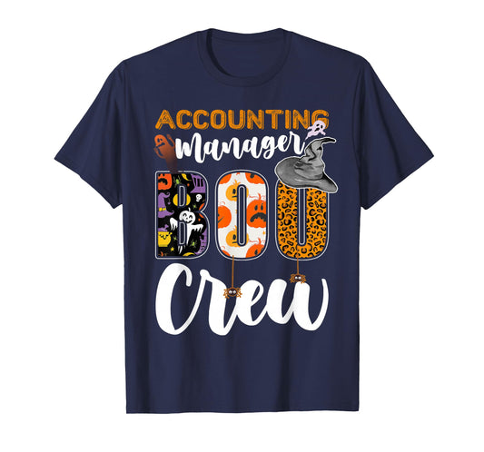 Accounting Manager Boo Crew Halloween Matching Acct MGR T-Shirt