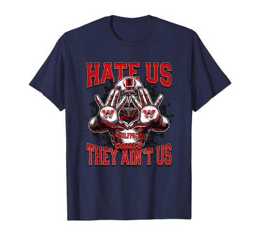 Walkertown Wolfpack Logo Hate Us Cause They Ain't HS T-Shirt
