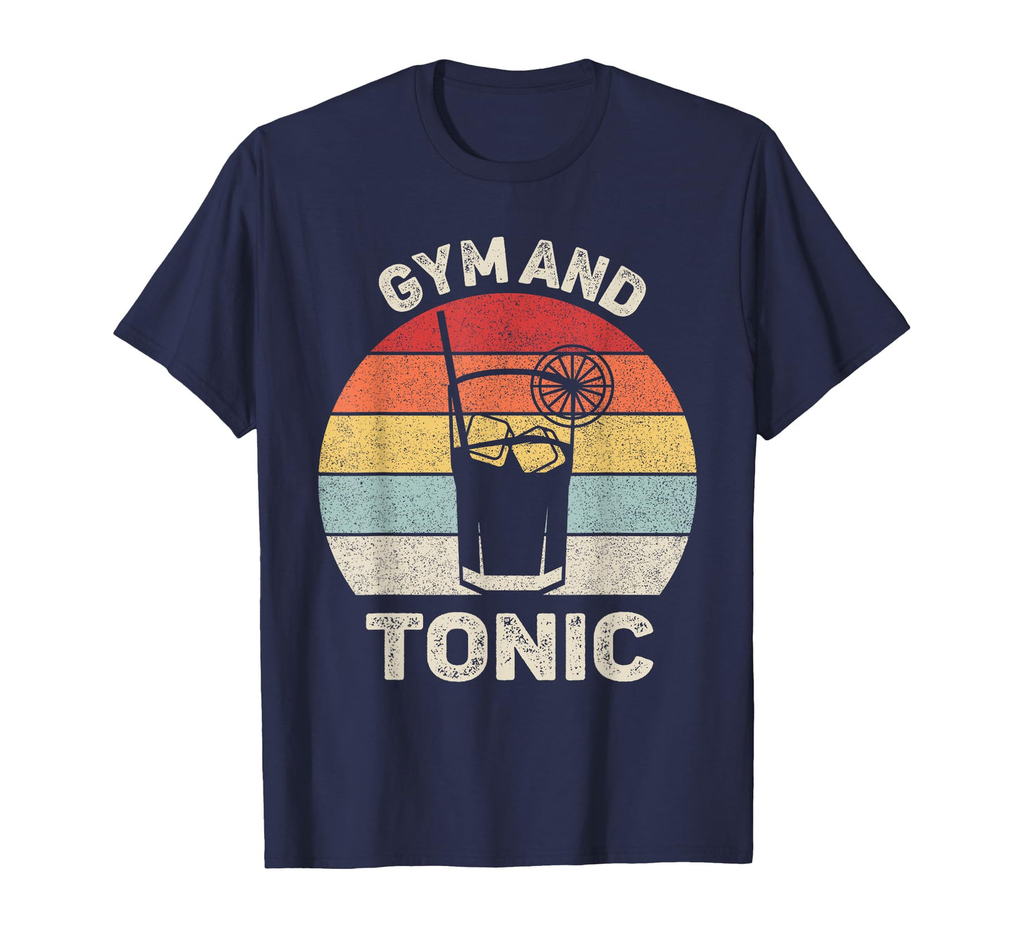 Vintage Retro Gym And Tonic Shirt Fitness Lovers T-Shirt