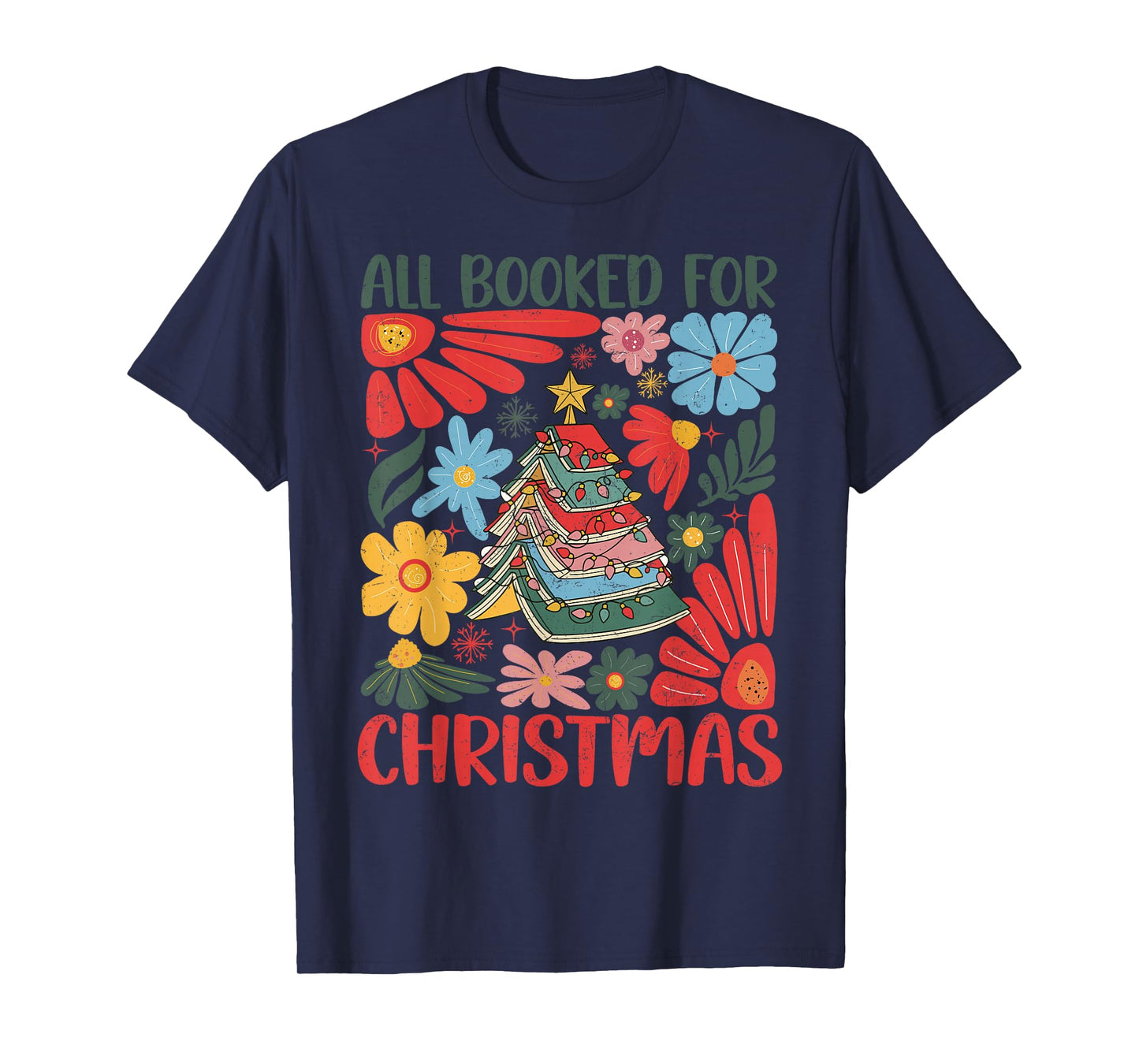 All Booked for Christmas Book Tree Lights Library T-Shirt