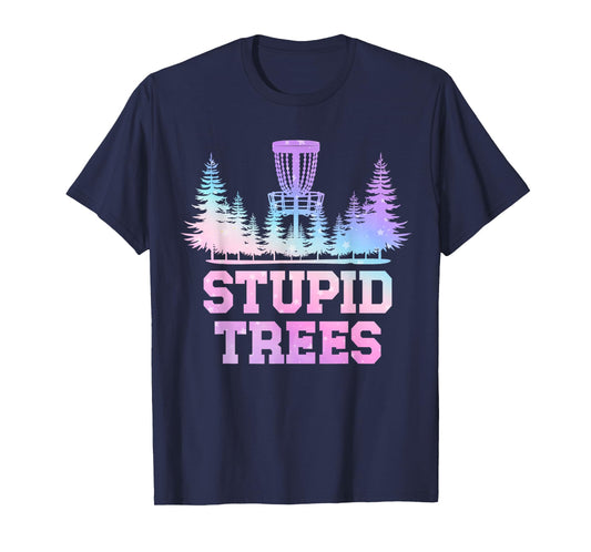 Stupid Trees Disc Golf Vintage Funny Disc Golf T-Shirt