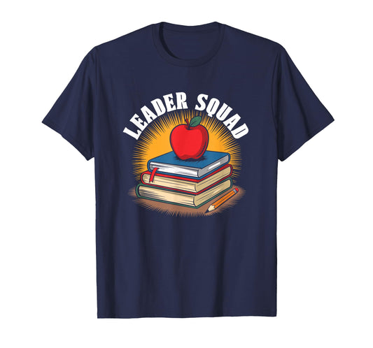 Leadership Squad - Elementary School Principal T-Shirt