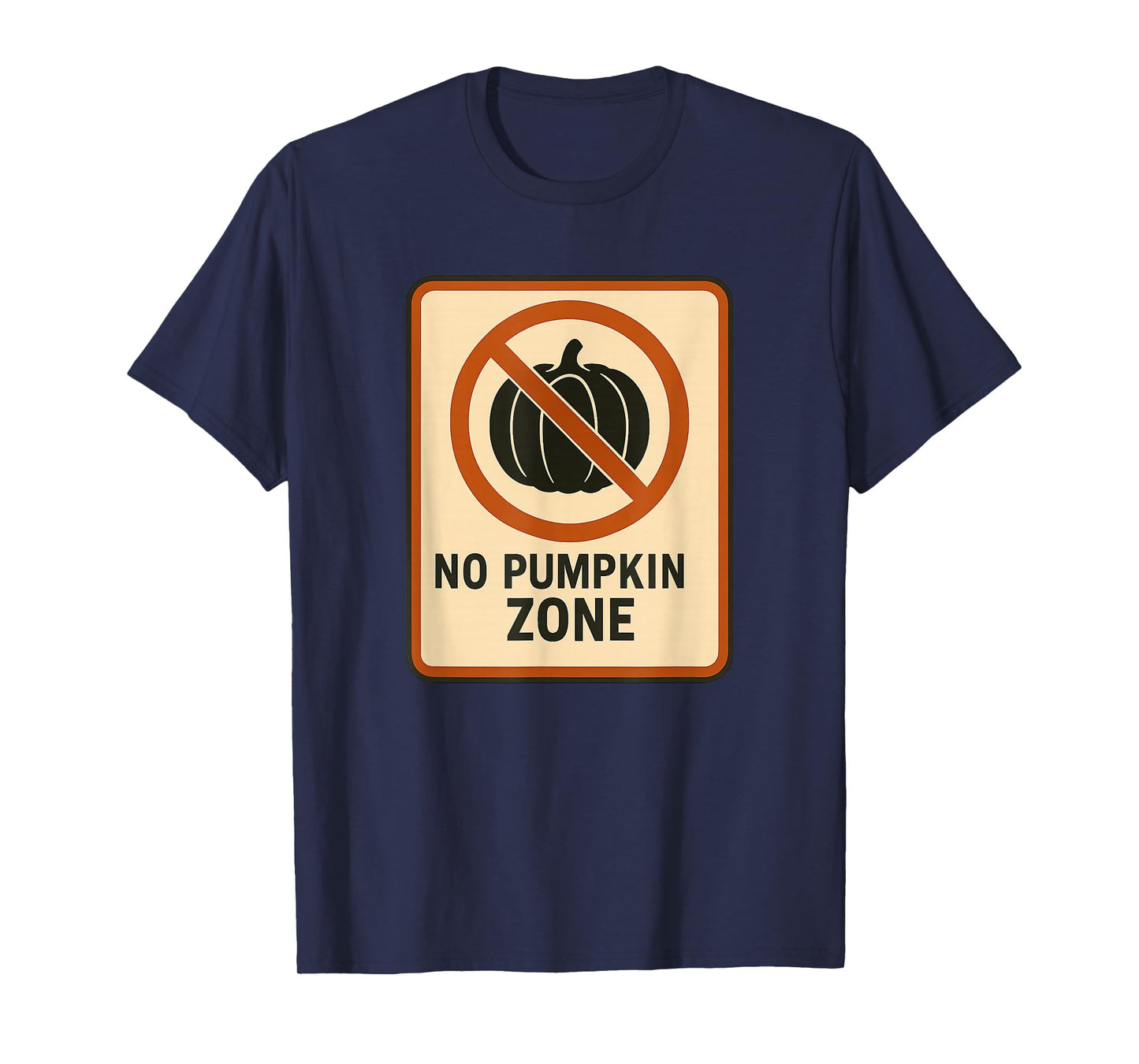 No Pumpkin Zone Halloween Design Scary Spooky Ghost Costume T-Shirt