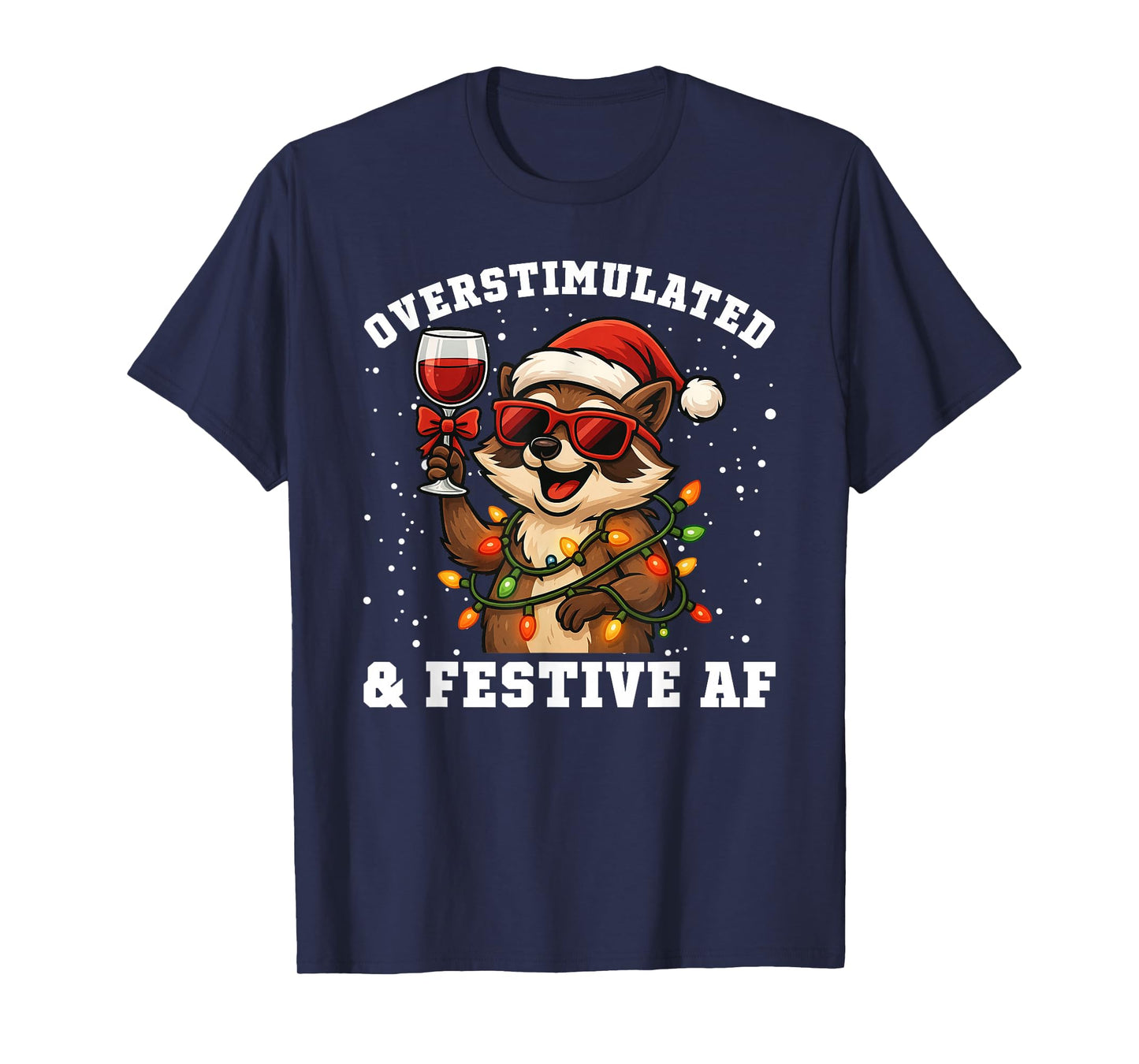 Overstimulated & Festive AF Funny Raccoon Christmas Martini T-Shirt