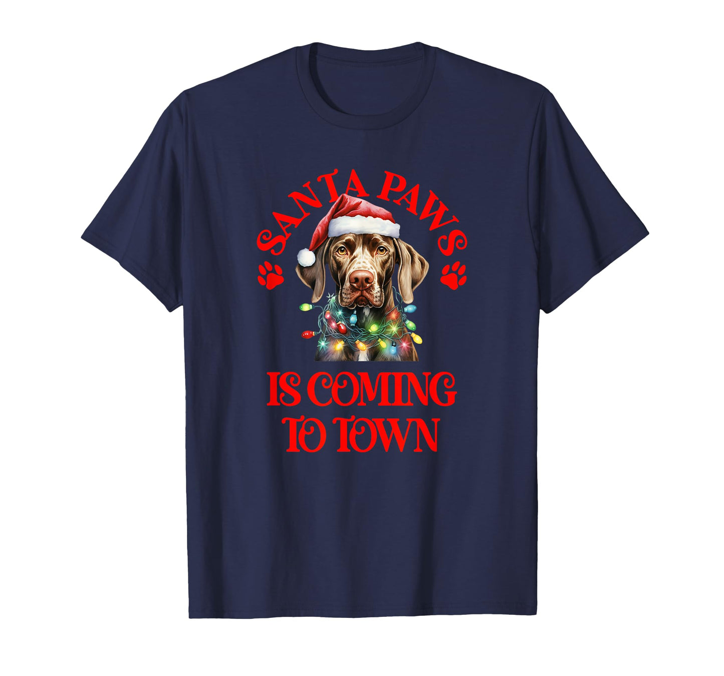 Santa Paws is Coming to Town with Christmas GSP T-Shirt