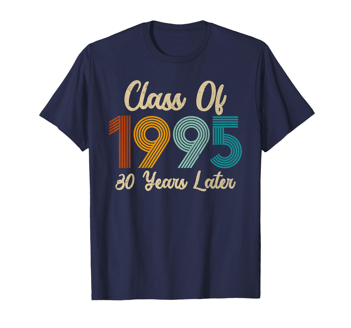 Vintage Class of 1995 Reunion 30th Years Alumni Classmates T-Shirt