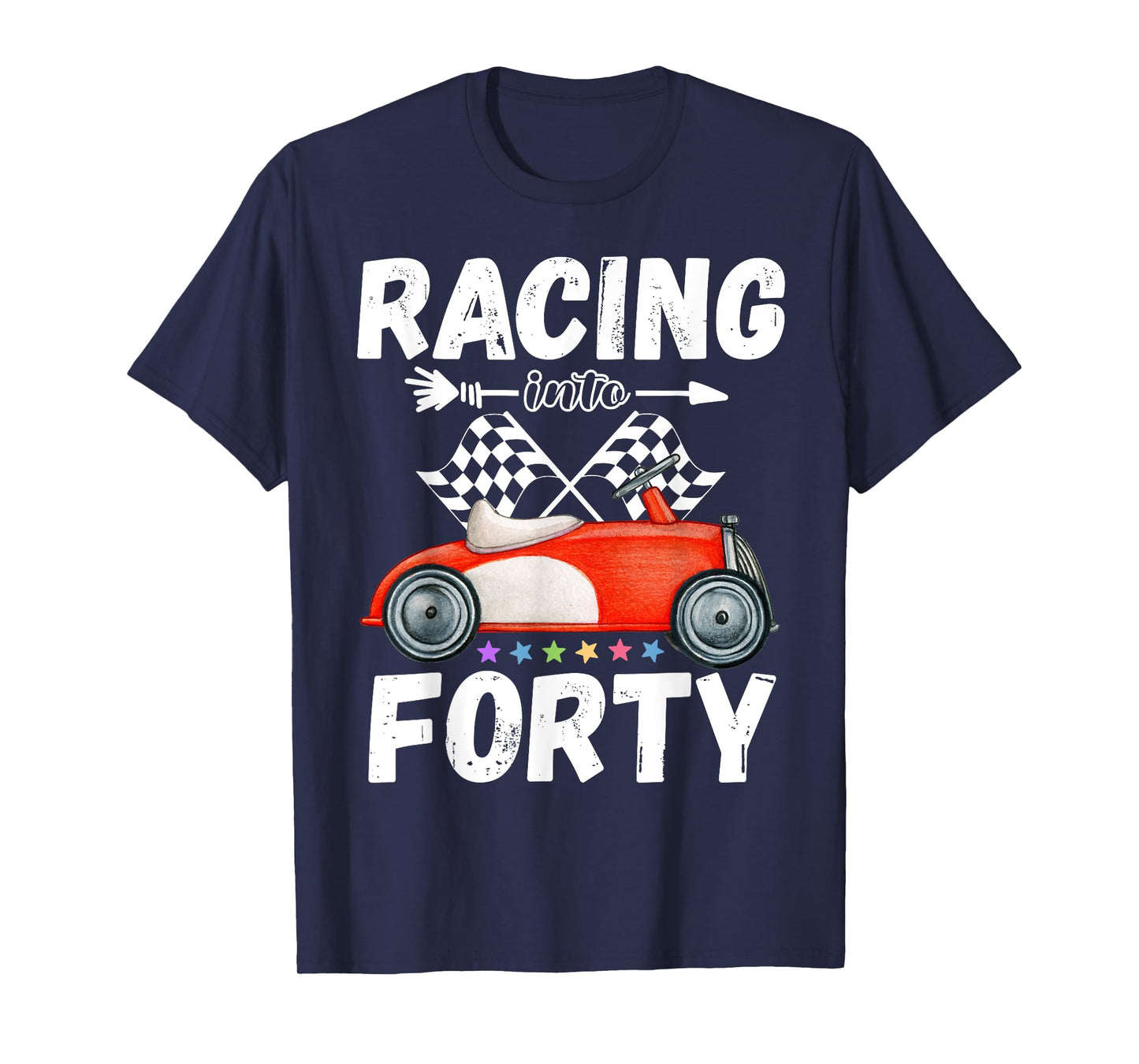 Racing Into Forty Pit Crew Race Car 40 Year Old Checkered T-Shirt