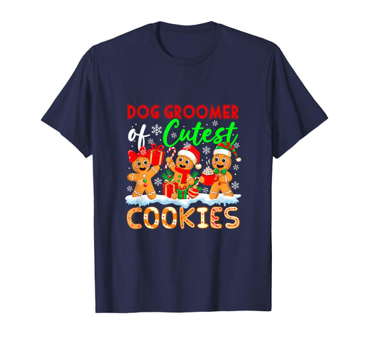 Dog Groomer of Cutest Cookies Gingerbreads Xmas Job Team T-Shirt