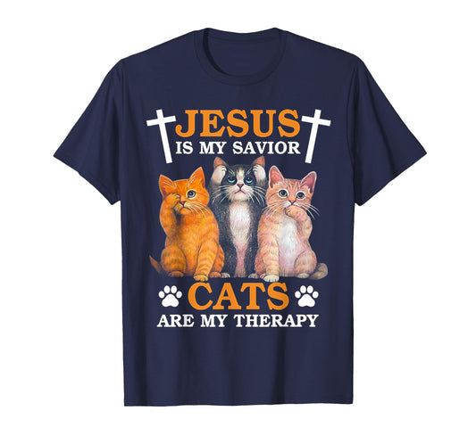 Jesus is my savior Cats are my therapy T-Shirt
